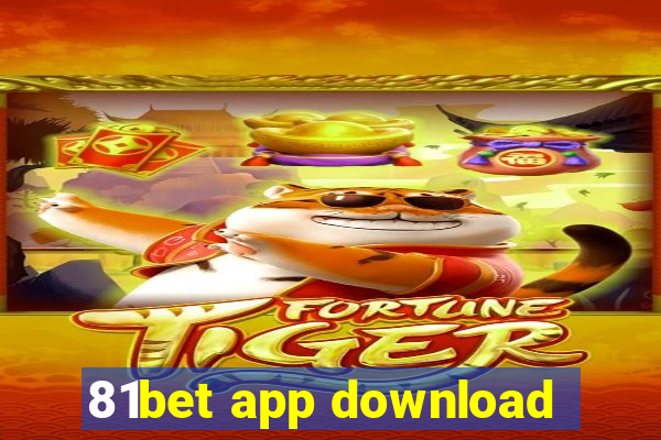 81bet app download